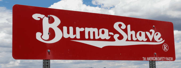 Burma Shave!